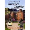 Another Chance: A Christian Romance