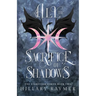 All the Sacrifice of Shadows