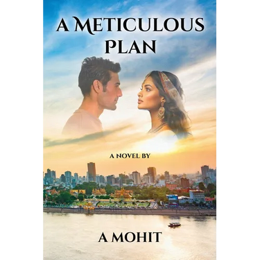 A Meticulous Plan