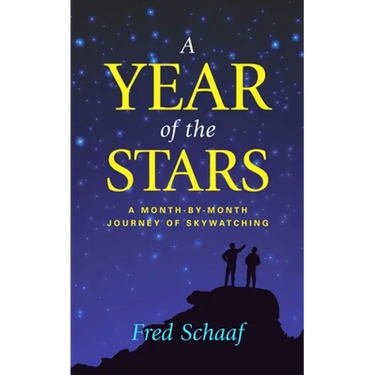 Year of the Stars: A Month-By-Month Journey of Skywatching