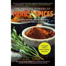 The Healing Powers of Herbs and Spices: A Complete Guide to Natures Timeless Treasures