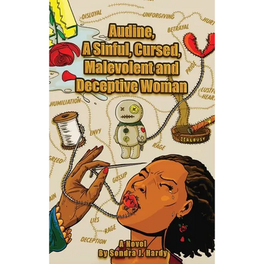 Audine's Story: A Sinful, Cursed, Malevolent, and Deceptive Woman Book 2