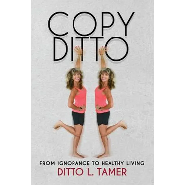 Copy Ditto: From Ignorance to Healthy Living