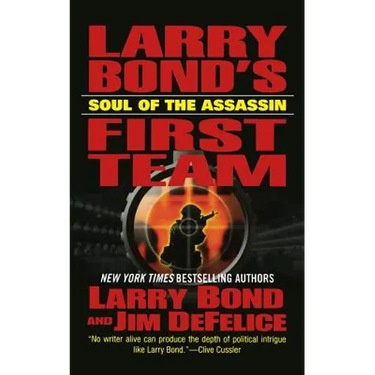 Larry Bond's First Team: Soul of the Assassin