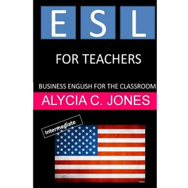 ESL for Teachers: Business English for the Classroom