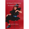 The Making of a Child of Destiny