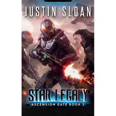 Star Legacy: A Military SciFi Epic