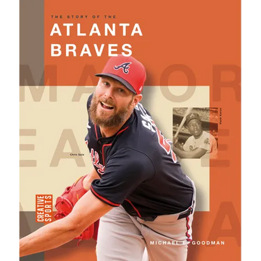 The Story of the Atlanta Braves