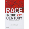 Race in the 21st Century: Ethnographic Approaches