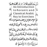 An Introduction to Koranic and Classical Arabic: Key to Exercises