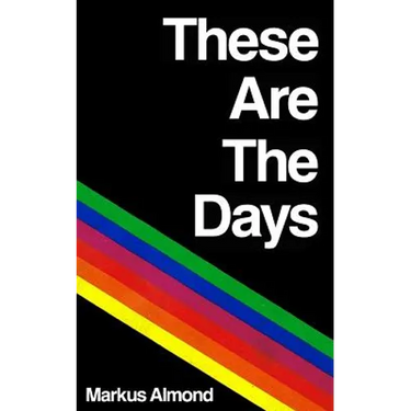 These Are The Days