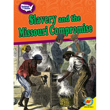 Slavery and the Missouri Compromise