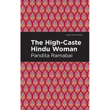 The High-Caste Hindu Woman
