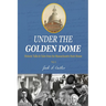 Under the Golden Dome: Historic talks and tales from the Massachusetts State House