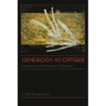 Genealogy as Critique: Foucault and the Problems of Modernity