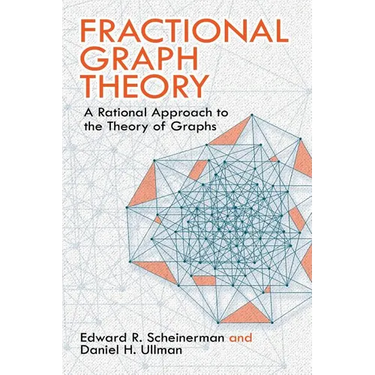 Fractional Graph Theory: A Rational Approach to the Theory of Graphs
