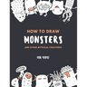 How to Draw Monsters and Other Mythical Creatures for Kids: Easy Step by Step Drawing: Fun with Education