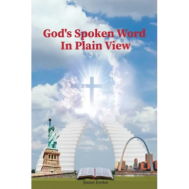 God's Spoken Word In Plain View: 2nd Edition
