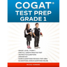 Cogat(r) Test Prep Grade 1: Grade 1, Level 7, Form 7, One Full-Length Practice Test, 136 Practice Questions, Answer Key, Sample Questions for Each Tes