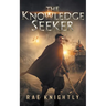 The Knowledge Seeker: A Young-Adult Dystopian Novel