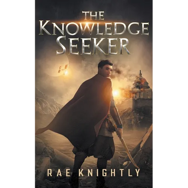 The Knowledge Seeker: A Young-Adult Dystopian Novel