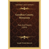 Goodhue County, Minnesota: Past And Present (1893)