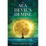 The Sea Devil's Demise: A Delta & Jax Mystery