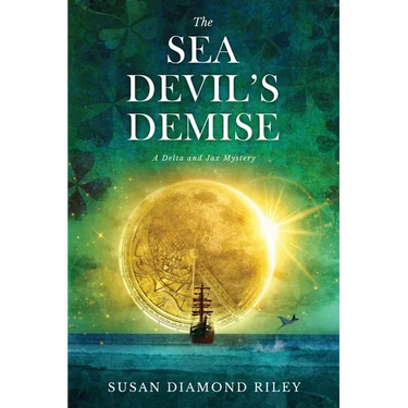 The Sea Devil's Demise: A Delta & Jax Mystery