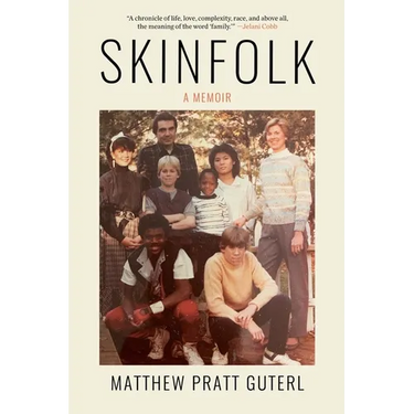 Skinfolk: A Memoir