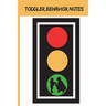 Toddler Behavior Notes: Toddler, Toddler Hitting, Emotional Toddler