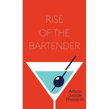 Rise Of The Bartender