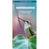 Hummingbirds, 3rd Ed: A Folding Pocket Guide to Familiar Species