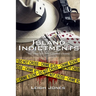 Island Indictments: True crime tales from Galveston's history