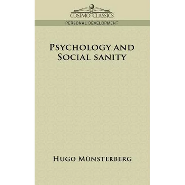 Psychology and Social Sanity