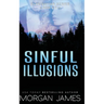 Sinful Illusions