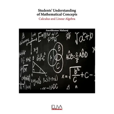 Students' Understanding of Mathematical Concepts: Calculus and Linear Algebra