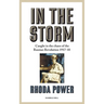 In the Storm: Caught in the chaos of the Russian Revolution 1917-18