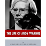 American Legends: The Life of Andy Warhol