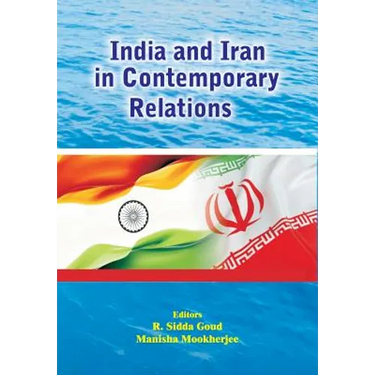 India and Iran in Contemporary Relations