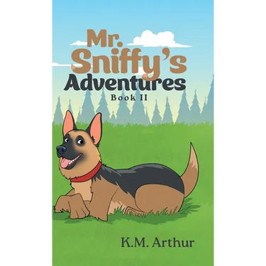 Mr. Sniffy's Adventures: Book II