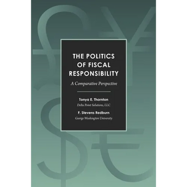 The Politics of Fiscal Responsibility: A Comparative Perspective