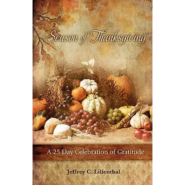 Season of Thanksgiving: A Twenty-Five Day Celebration of Gratitude