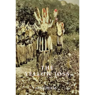 The Yellow Joss: Introduced by Tony Grey