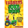 Jokes For Farmers: Funny Farming Jokes, Puns and Stories