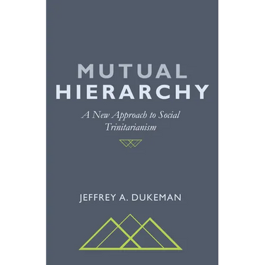 Mutual Hierarchy: A New Approach to Social Trinitarianism