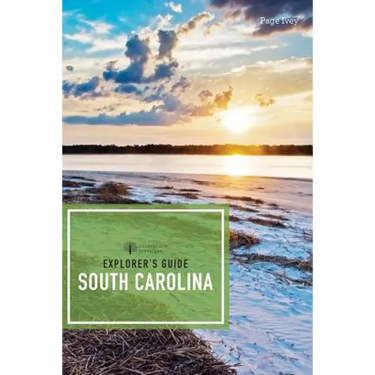 Explorer's Guide South Carolina