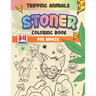 Stoner Coloring Book For Adults: Tripping Animals & Psychedelic Designs