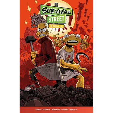 Survival Street Volume 2: The Radical Left