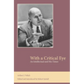 With a Critical Eye: An Intellectual and His Times