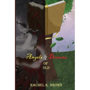 Angels and Demons of Old